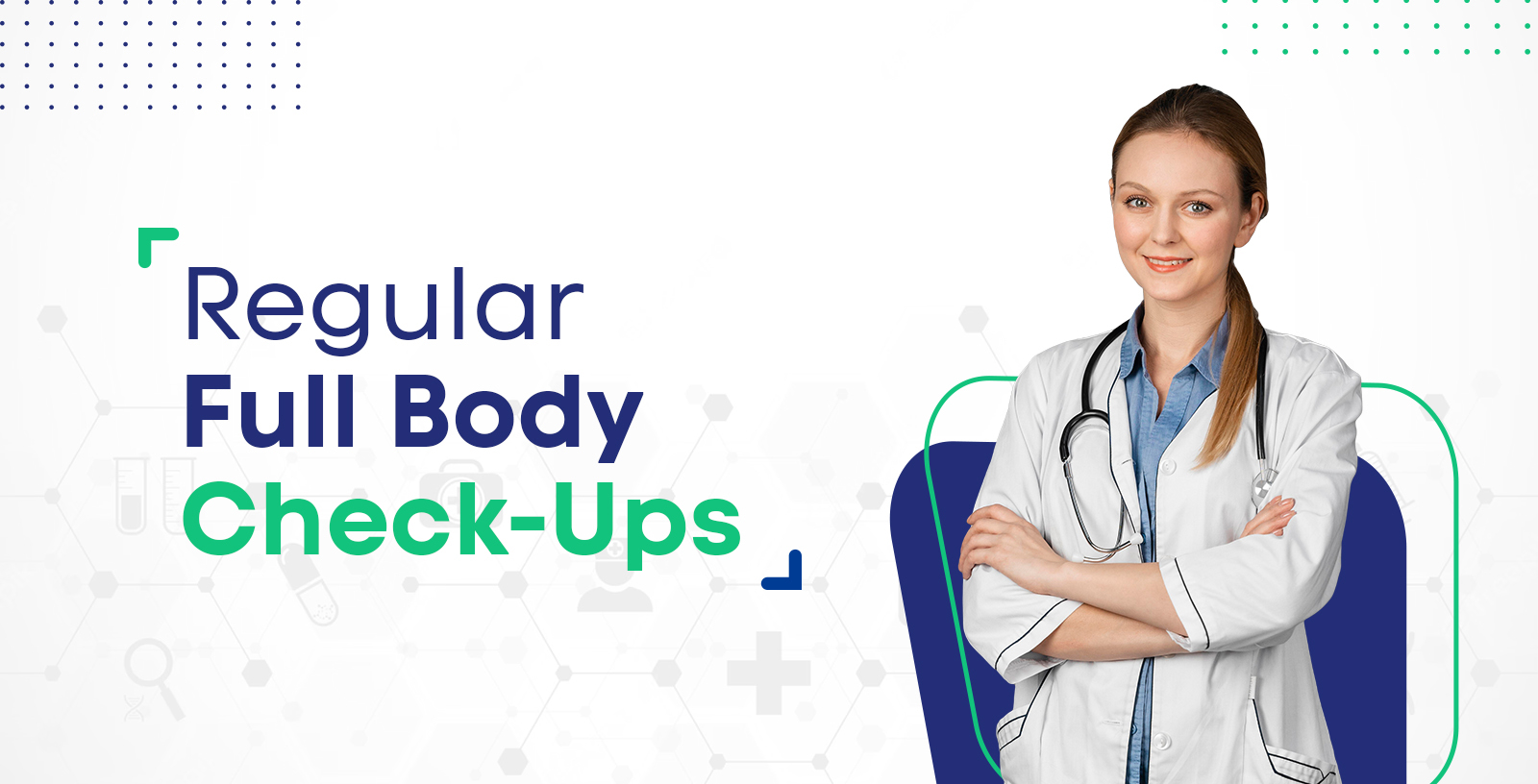 Benefits of Regular Full Body Checkup